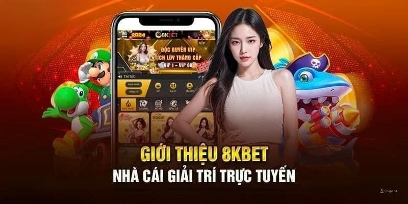 8KBET - 8KBET.COM | TRANG CHỦ ĐĂNG NHẬP 8K BET CHÍNH THỨC